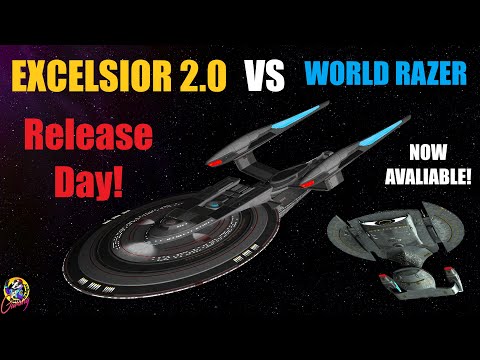 Grey's Excelsior 2.0 Now Available! - VS CSS World Razer? - Both Ways - Star Trek Starship Battles