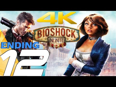 BioShock Infinite - Gameplay Walkthrough Part 12 - Final Area & Full Ending [4K 60FPS]
