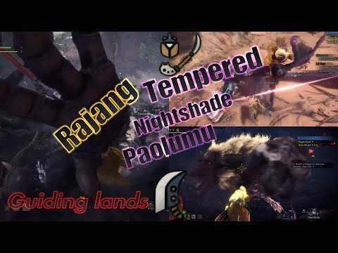 MHW : Iceborne Rajang, Tempered nightshade Paolumu, guiding lands.