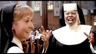 Sister Act - Oh Maria |Best Audio Quality|