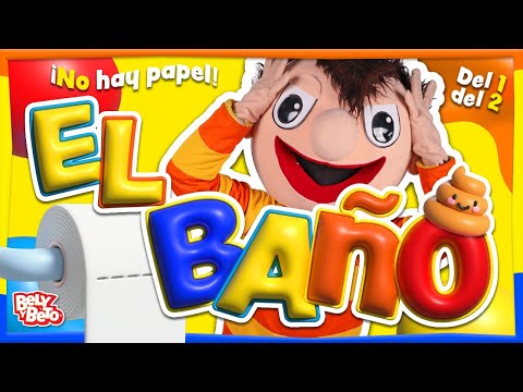 El baño (Nueva Versión) - Bely y Beto