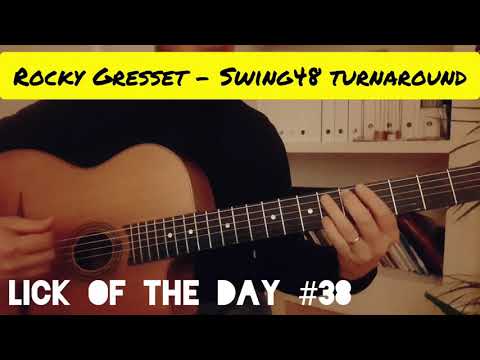 Gypsy Jazz Licks - Lick Of The Day #38 - Swing 48 Turnaround- Rocky Gresset