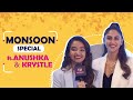 Monsoon Special Ft. Anushka Sen and Krystle Dsouza | Skincare, Haircare & More