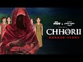 Chhorii Horror Story | सच्ची कहानी | Real Horror Stories | Khooni Monday E142🔥🔥🔥