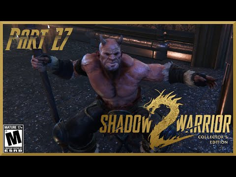 Shadow Warrior 2 - Part 27 - Ok That was NOT a surprise