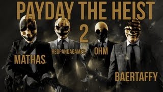 PayDay The Heist - Episode 2 - Rehab