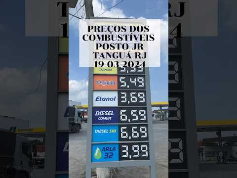 POSTO DE COMBUSTÍVEL JR EM TANGUÁ-RJ #br101 #tangua #riodejaneiro #preçosdos combustíveis
