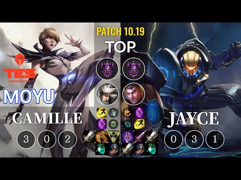 TES Moyu Camille vs Jayce Top - KR Patch 10.19