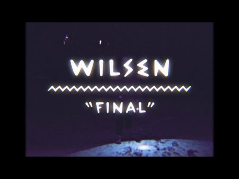 Wilsen - Final | The Wild Honey Pie On The Mountain