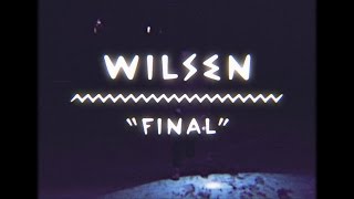Wilsen - Final (On The Mountain)