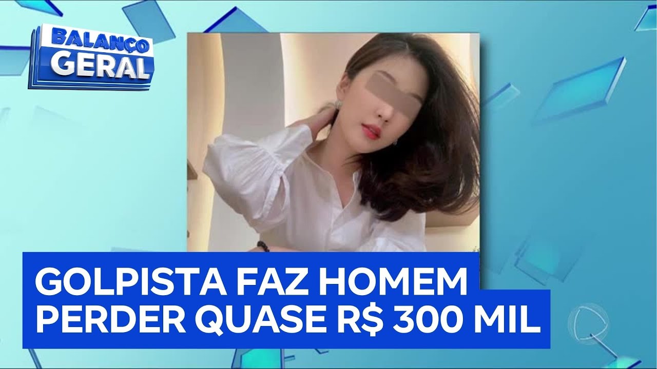 Golpista finge ser empresária de Singapura e faz homem perder quase R$ 300 mil