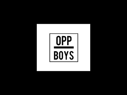 Welcome To OppBoys