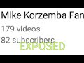 Mike KORZEMBA FAN Exposed