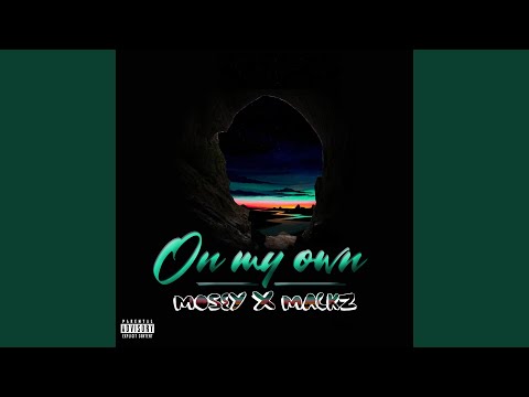 Got It (On My Own) (feat. Mackz)