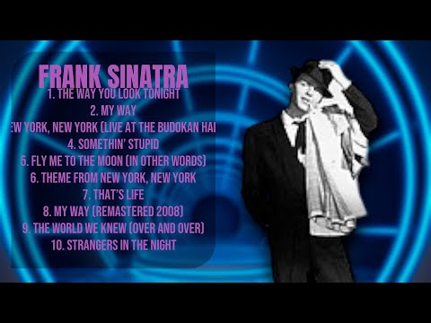 Frank Sinatra-Hits that became instant classics-Greatest Hits Collection-Chic