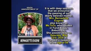 Bernadette Eugene ~ Short Obituary
