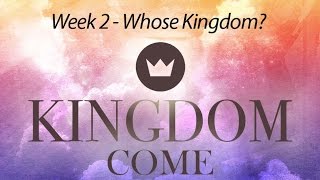 Kingdom Come - Whose Kingdom