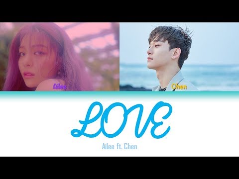 LOVE | Ailee (에일리) ft. Chen (of EXO) Lyrics [HAN+ROM+ENG]