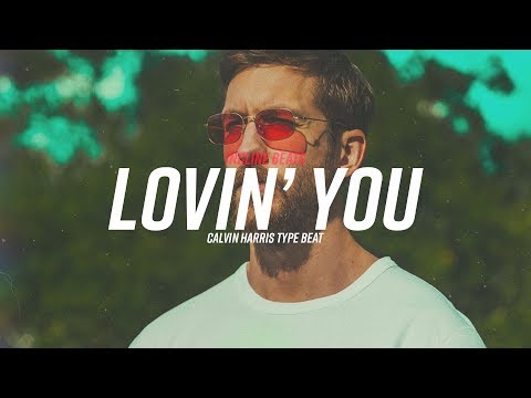 Calvin Harris x Frank Ocean x Pop Type Beat | "Lovin' You" (Prod. Incline Beats)