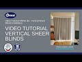 Video Tutorial ONNA 6 Vertical Sheer Blinds Installation