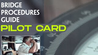 BRIDGE PROCEDURES CHECKLISTS | PART 1 - PILOT CARD