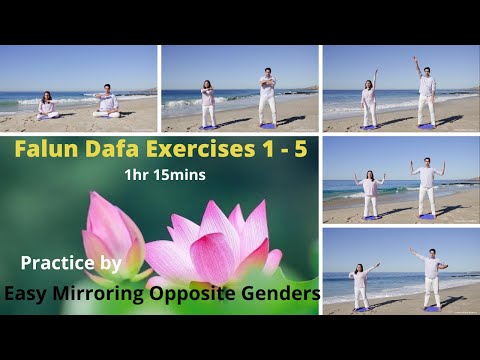 Falun Dafa Falun Gong Exercises 1-5 Practice by Easy Mirroring Opposite Genders
