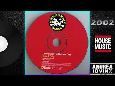 DJD Presents The Hydraulic Dogs – Shake It Baby (Junior Jack Radio Edit)
