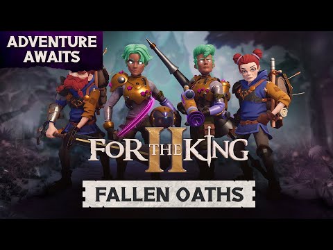 For The King II - Fallen Oaths DLC | Out Now on PC, Xbox & PlayStation