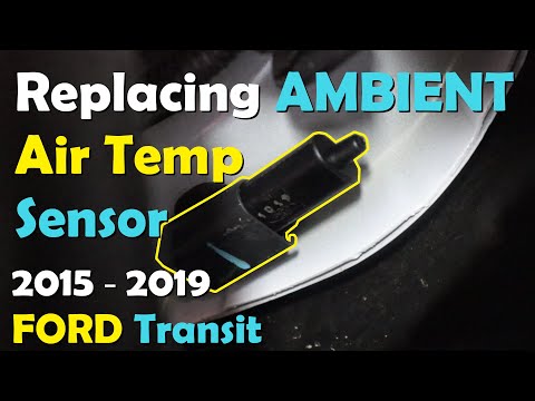 #MTBPlanB How to replace Ambient Air Temperature Sensor on 2015 - 2019 Ford Transit.