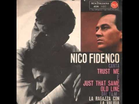 Nico Fidenco  - Just The Same Old Line
