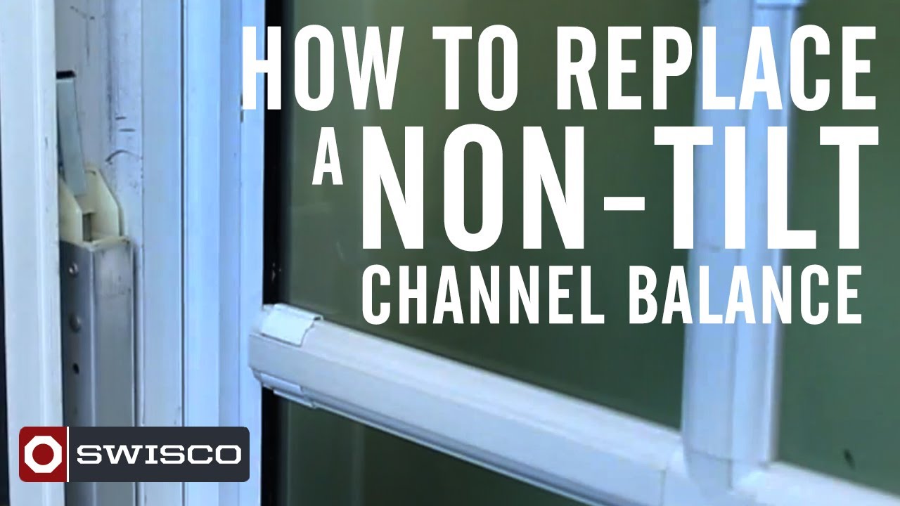 How to replace a non-tilt window channel balance