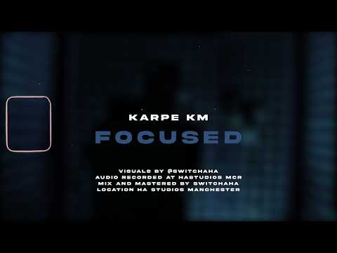 Karpe K M - Focused (prod. Switchaha)