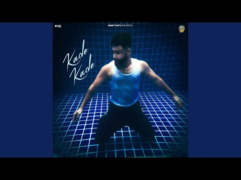 Kade Kade (Full Audio) — watch video