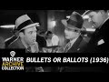 Bullets or Ballots - Trailer