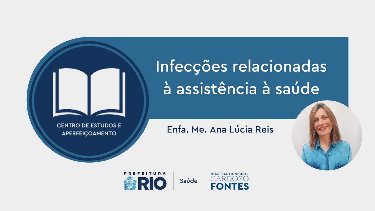 Infecções Relacionadas à Assistência à Saúde