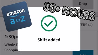 HOW TO GET SHIFTS ON AMAZON A TO Z! (Whole Foods, PrimeNow, etc...)