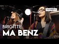 Brigitte - Ma Benz ( reprise de NTM) - Le Live ...