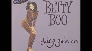 Betty Boo   Thing Goin' On MK Underground Dub