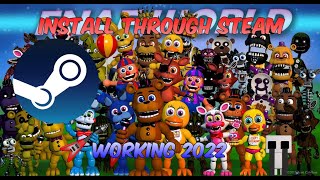 How to install Fnaf World through steam (Working 2023)