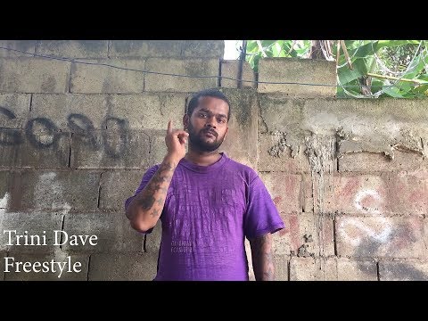 Trini Dave - Freestyle (Official Video)