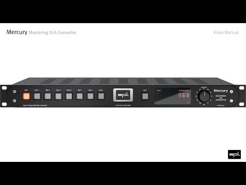 SPL Mercury Mastering D/A Converter | Video Manual (English)