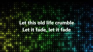 Let It Fade - Jeremy Camp (Lyrics)