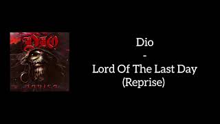 Dio - Lord Of The Last Day (Reprise) (Lyrics)