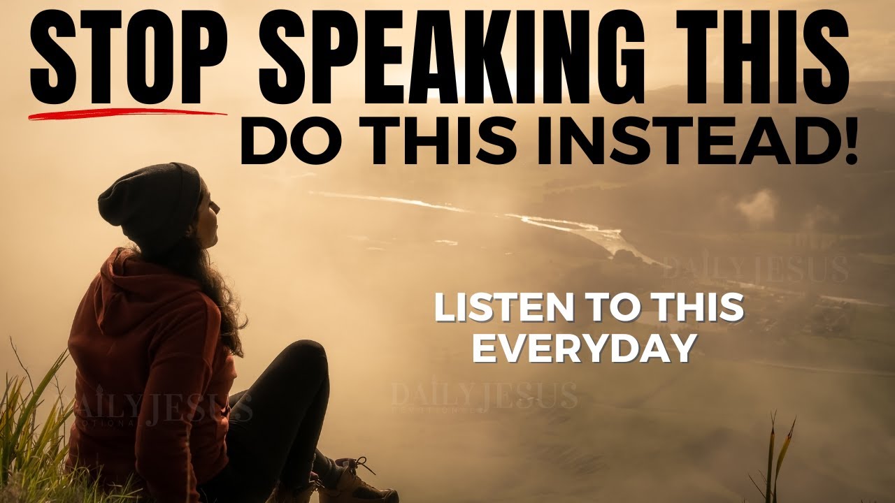 STOP Speaking This Evil Over Your Life (Christian Motivation)