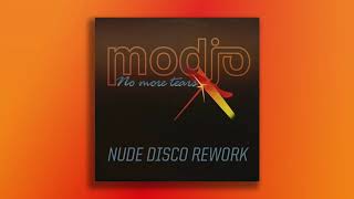 Modjo -  No More Tears (Nude Disco Rework)