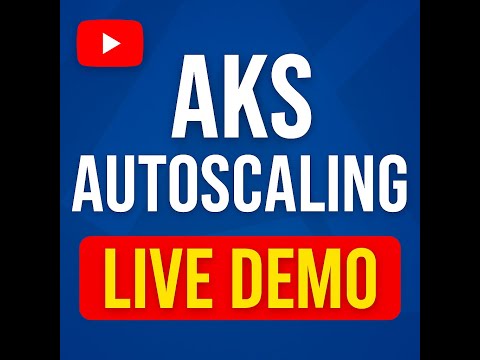 AKS Autoscaling Live Demo | Real-Time Pod & Node Scaling Explained