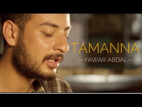 Tamanna - Yawar Abdal