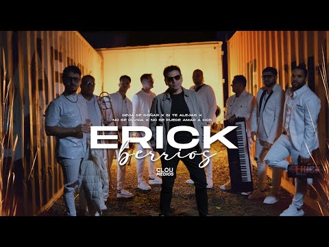 ERICK BERRIOS 💥 MIX KARICIA 💥Deja de soñar, si te alejas, no se olvida, no se puede amar a dos 