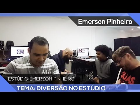 Diversão no Estúdio Emerson Pinheiro