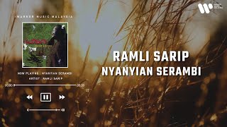 Download lagu Ramli Sarip - Nyanyian Serambi (Lirik Video) mp3 Download lagu Ramli Sarip - Nyanyian Serambi (Lirik Video) mp3